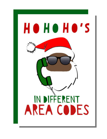 Ho's In Different Area Codes Holiday Card