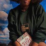 Keep Houston Dope Sweatshirt (Hunter Green)