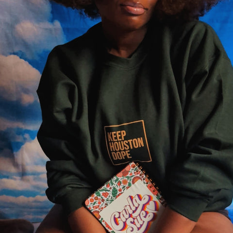 Keep Houston Dope Sweatshirt (Hunter Green)