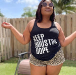 Keep Houston Dope Tank Top