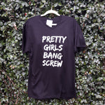 Pretty Girls Bang Screw (Black)