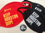 Keep Houston Dope Mask