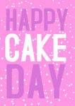 "Happy Cake Day" Greeting Card