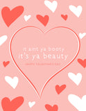 It's Ya Beauty Valentine's Day Card
