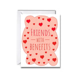 Friends with Benefits Greeting Card