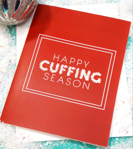 Happy Cuffing Season Holiday Card