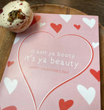 It's Ya Beauty Valentine's Day Card