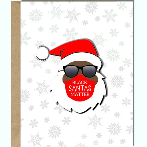 Black Santas Matter Greeting Card