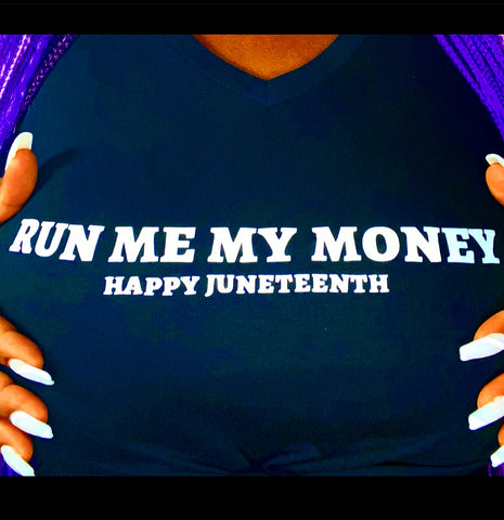 Run Me My Money Tee